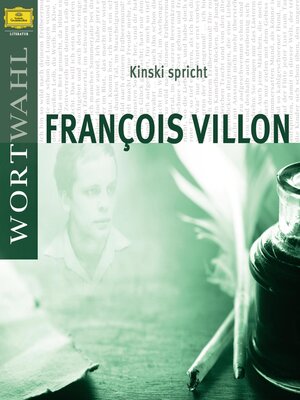 cover image of Kinski spricht Francois Villon (WortWahl)